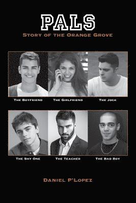 bokomslag Pals: Story of the Orange Grove