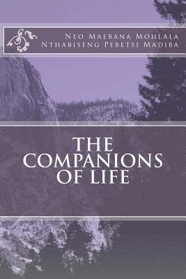 Neo Maebana Mohlala - The Companions Of Life, Häftad