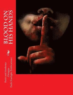 Blood on his hands 1