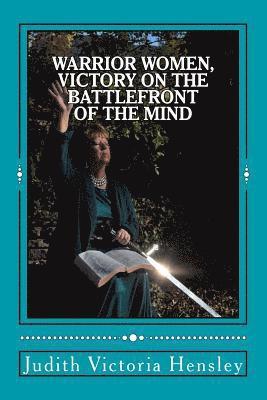 bokomslag Warrior Women, Victory on the Battlefront of the Mind