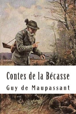 Contes de la Bécasse