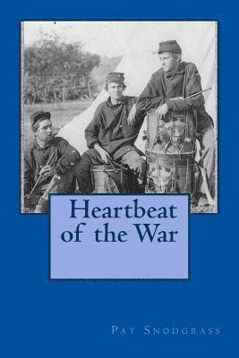 Heartbeat of the War 1