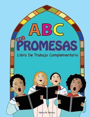 bokomslag ABC con PROMESAS: Libro De Trabajo Complementario