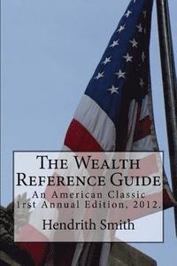 bokomslag The Wealth Reference Guide: An American Classic