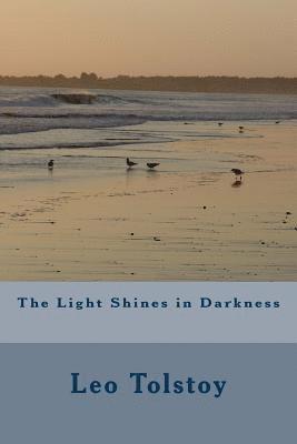 The Light Shines in Darkness 1