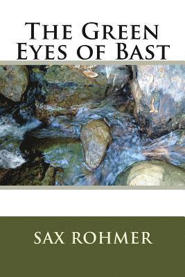 The Green Eyes of Bast 1