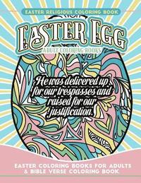 bokomslag Easter Religious Coloring Book Easter Egg Adult Coloring Books: Easter Coloring Books for Adults & Bible Verse Coloring Book