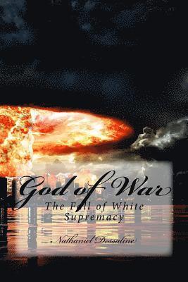bokomslag God of War: the fall of White supremacy
