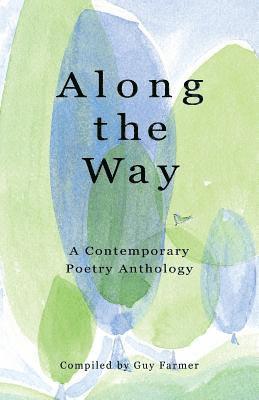 bokomslag Along the Way: A Contemporary Poetry Anthology