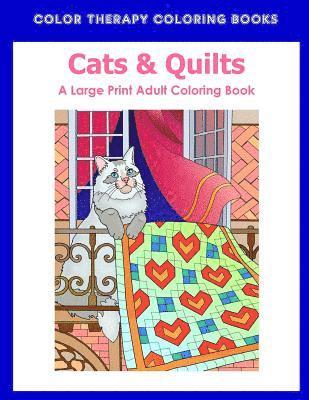 bokomslag Large Print Adult Coloring Book of Cats & Quilts