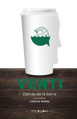 bokomslag Venti: Detrás de la barra