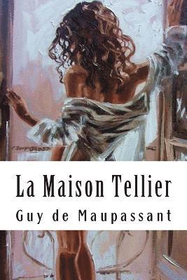 La Maison Tellier 1