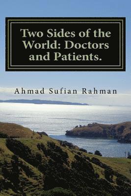 Two Sides of the World: Doctors and Patients. 1