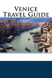 bokomslag Venice Travel Guide