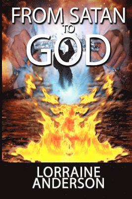Lorraine Anderson - From Satan To God, Häftad