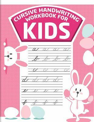 bokomslag Cursive handwriting workbook for kids: workbook cursive, k workbook age 5, cursive handwriting workbook for teens, workbooks for preschoolers