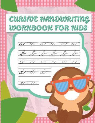 bokomslag Cursive handwriting workbook for kids: abc workbooks for preschool, abc workbook for kindergarten, workbooks for preschoolers, k workbook age 5, grade