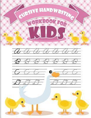 bokomslag Cursive handwriting workbook for kids: abc workbooks for preschool, abc workbook for kindergarten, workbooks for preschoolers, k workbook age 5, grade