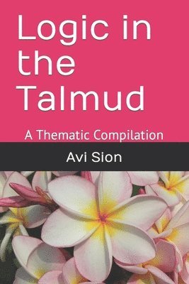Logic in the Talmud 1