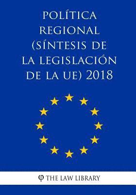 bokomslag Política regional (Síntesis de la legislación de la UE) 2018