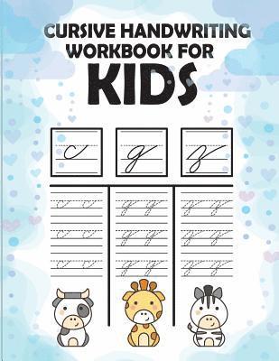 bokomslag Cursive handwriting workbook for kids: workbook cursive, workbook tracing, cursive handwriting workbook for teens, cursive handwriting workbook for ki