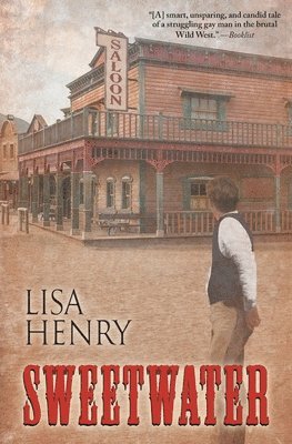 Lisa Henry - Sweetwater, Häftad