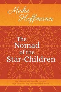 bokomslag The Nomad of the Star-Children
