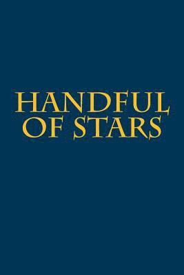 Handful of Stars 1