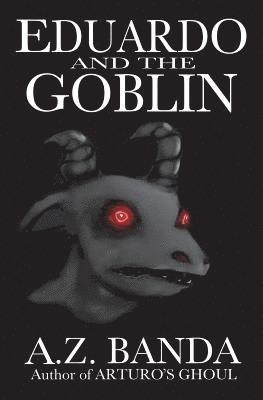 Eduardo And The Goblin 1