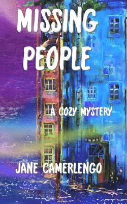 Jane Camerlengo - Missing People: a cozy mystery, Häftad