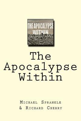 The Apocalypse Within 1