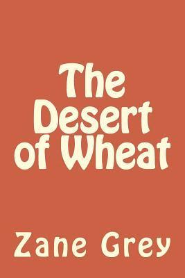 The Desert of Wheat 1