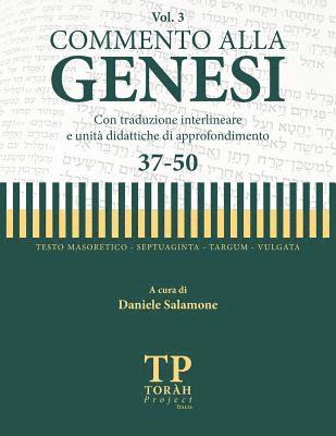 bokomslag Commento alla Genesi - Vol 3 (37-50): Con traduzione interlineare