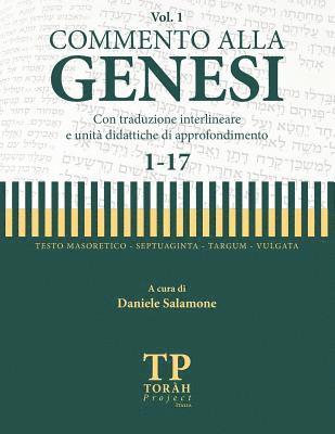 Commento alla Genesi - Vol 1 (1-17): Con traduzione interlineare 1