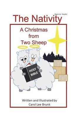 The Nativity A Christmas from Two Sheep: The Nativity A Christmas from Two Sheep 1