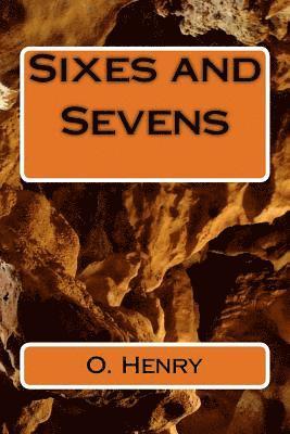 Sixes and Sevens 1