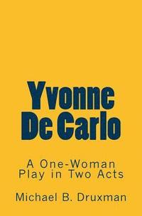 bokomslag Yvonne De Carlo