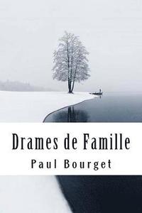 bokomslag Drames de Famille