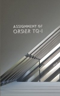 bokomslag Assignment of order TQ-1