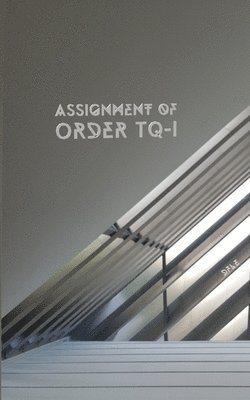 Assignment of order TQ-1 1