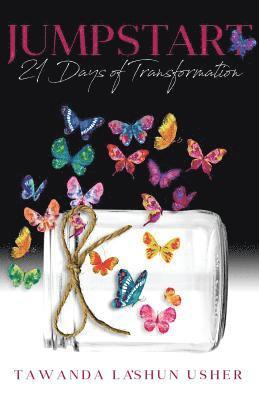 bokomslag JumpStart 21 Days of Transformation: JumpStart Devotional