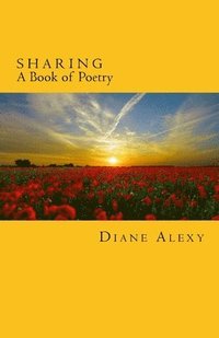 bokomslag Sharing: A Book of Poetry