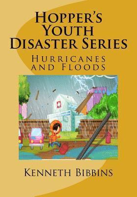 bokomslag Hopper's Youth Disaster Series: Hurricanes and Floods