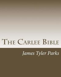 bokomslag The Carlee Bible