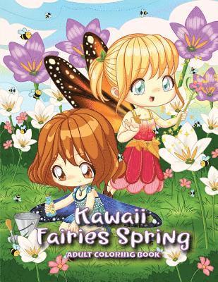 bokomslag Kawaii Fairies Spring Adult Coloring Book