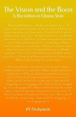 The Vision and the Boon: A Recitation in Ghana Style 1