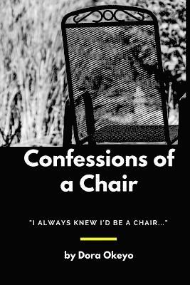 bokomslag Confessions of a Chair