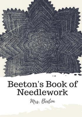 bokomslag Beeton's Book of Needlework
