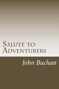bokomslag Salute to Adventurers