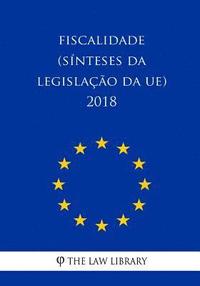 bokomslag Fiscalidade (Sínteses da legislação da UE) 2018